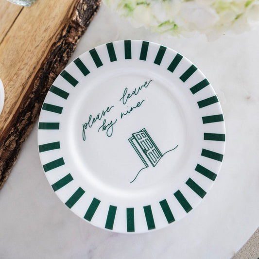 Please Leave By Nine Bone China Plate