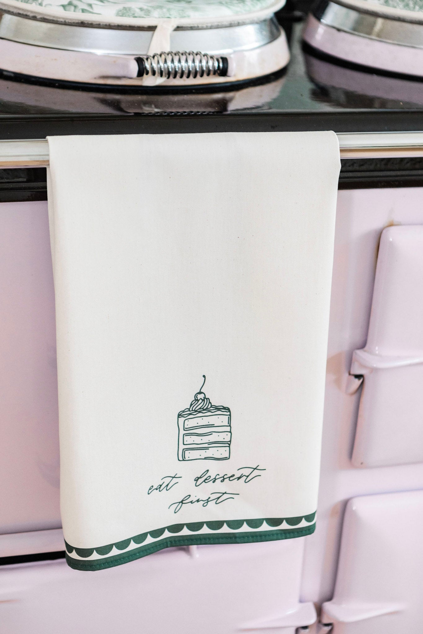 Eat Dessert First Tea Towel